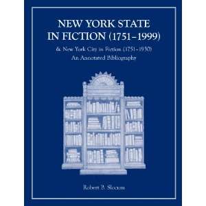 com New York State in Fiction (1751 1999) & New York City in Fiction 