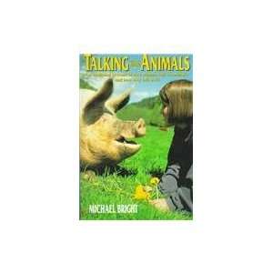  Talking With Animals An Intriguing Account of How Humans 
