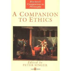 to Ethics (Blackwell Companions to Philosophy) ( Paperback ) by Singer 