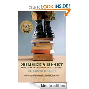 Soldiers Heart Reading Literature Through Peace and War at West P 