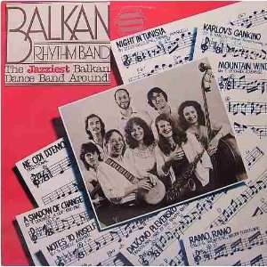  The Jazziest Balkan Dance Band Around Balkan Rhythm Band Music