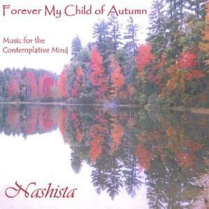  Forever My Child of Autumn Nashista Music