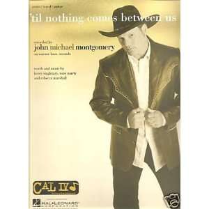    Sheet Music Til Nothing Comes Between Us 59 