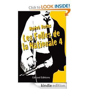 Les folles de la Nationale 4 (French Edition) Hervé Fuchs, Editions 