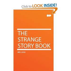 The Strange Story Book Mrs Lang  Books