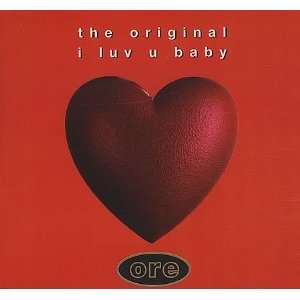 I Luv U Baby The Original Music