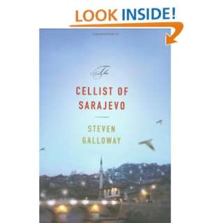  The Cellist of Sarajevo (9781594489860) Steven Galloway 