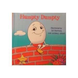  Humpty Dumpty (Nursery Rhymes Ser.) Ed Murrieta, Anthony 