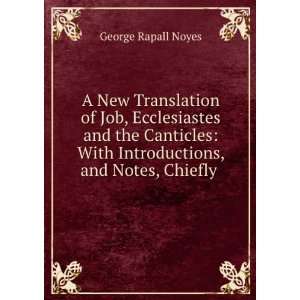  A New Translation of Job, Ecclesiastes and the Canticles 