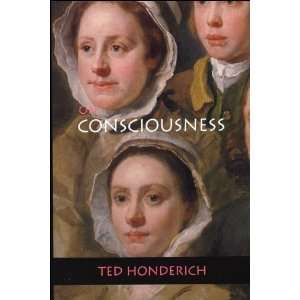  On Consciousness (9780748618422) Ted Honderich Books