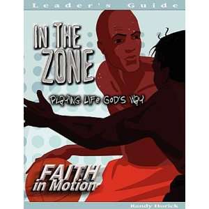  Faith in Motion Series In the Zone Leaders Guide Playing 