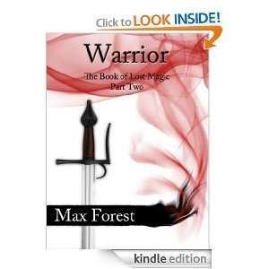Warrior (The Book of Lost Magic) Max Forest  Kindle Store