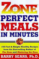 Zone Perfect Meals in Minutes  