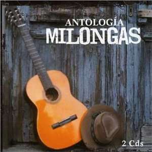  Antologia Milongas Antologia Milongas Music