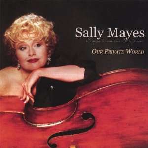  Our Private World Sally Mayes Music