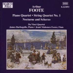   FOOTE Piano Quartet / String Quartet No. 1 James Barbagallo Music