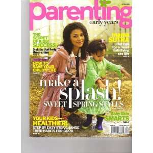  Parenting Early Years Magazine (Make a splash sweet spring 