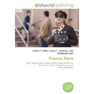  Franco Nero (9786134060363) Books