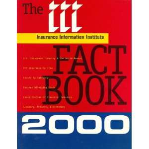   (Fact Book) (9789999333399) Insurance Information Institute Books