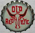 Rare soda pop bottle cap OLD RED EYE steer pictured cork lined new old 