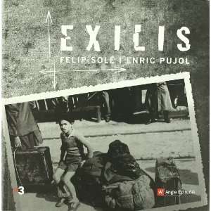  Exilis (9788496521766) Felip Sole Books