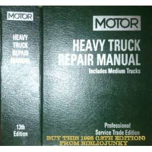  Motor Heavy Truck Repair Manual (Motor Heavy Truck Repair 