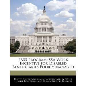  PASS Program SSA Work Incentive for Disabled 