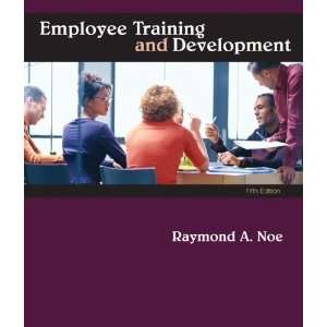  Employee Training & Development [Paperback] Raymond Noe 