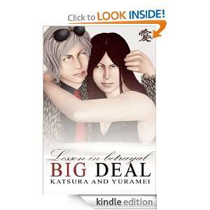 Big Deal Vol. 2 Lesson In Betrayal Katsura, Yuramei  