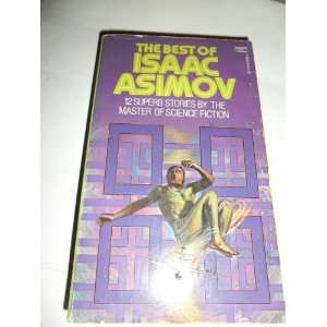 The Best of Isaac Asimov Isaac Asimov 9780449236536  