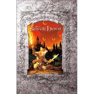 The Silver Horn (Eaglesmount Trilogy) by Cherith Baldry and David 