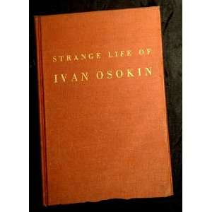  Strange Life of Ivan Osokin P. D Uspenskii Books