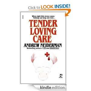 Tender Loving Care Andrew Neiderman  Kindle Store