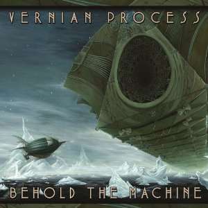  Behold the Machine Vernian Process Music