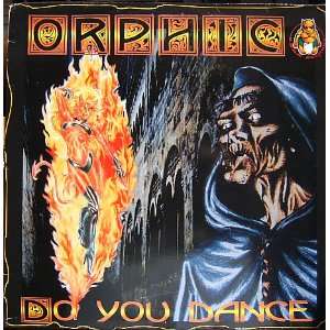  Do You Dance Orphic Music