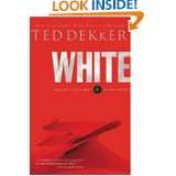 White (The Circle Series) by Ted Dekker (Feb 3, 2012)