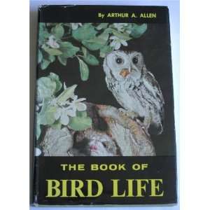 Book of Bird Life (9780442002855) Arthur A. Allen Books