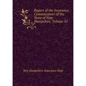  Report of the Insurance Commissioner of the State of New 