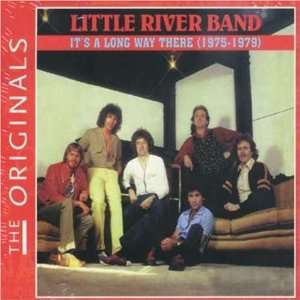  Its a Long Way There 1975 79 Little River Band Music