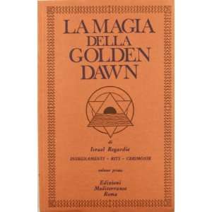  La magia della Golden Dawn vol. 1 (9788827202562) Israel 