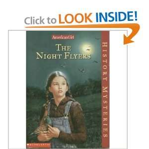  The Night Flyers (9780439389464) Books