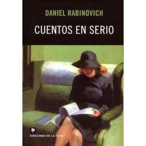  Cuentos En Serio (Spanish Edition) (9789505151912) Daniel 