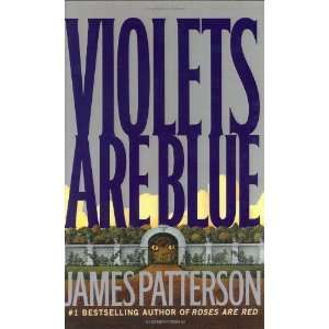  Violets Are Blue ~ Detective Alex Cross Series [Hardcover 