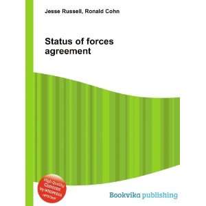  Status of forces agreement Ronald Cohn Jesse Russell 