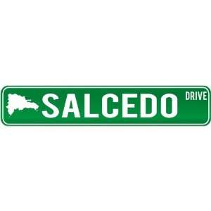  New  Salcedo Drive   Sign / Signs  Dominican Republic 