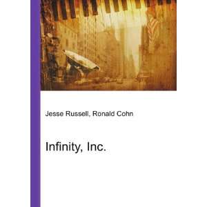  Infinity, Inc. Ronald Cohn Jesse Russell Books