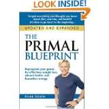 The Primal Blueprint Reprogram your genes for effortless weight loss 