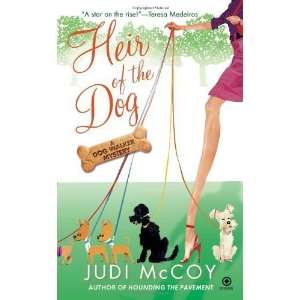   Dog A Dog Walker Mystery [Mass Market Paperback] Judi McCoy Books