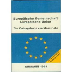  den deutschen Begleitgesetzen. (9783893311682) Thomas Läufer Books