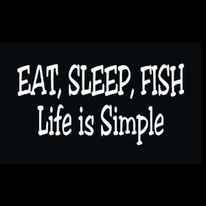  Fishing   Eat, Sleep, Fish Decal for Cars Trucks Home and 